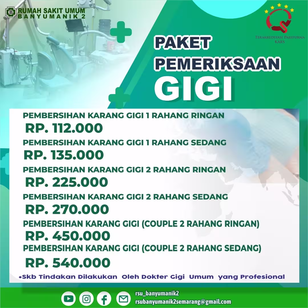 Layanan Pemeriksaan Gigi RSU Banyumanik 2